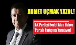 AK Parti'yi Hedef Alan Haber Portalı Tartışma Yaratıyor!