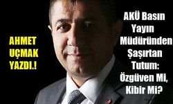 AKÜ Basın Yayın Müdüründen Şaşırtan Tutum: Özgüven Mi, Kibir Mi?
