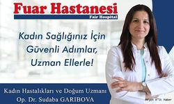 Özel Fuar Hastanesi'nden Kadın Sağlığında Uzman Hizmet