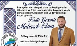 BAŞKAN SÜLEYMAN KAYNAK'DAN KADİR GECESİ MESAJI..