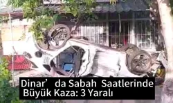 Afyonkarahisar Dinar'da Trafik Kazası: 3 Yaralı