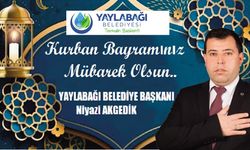 YAYLABAĞI BELEDİYE BAŞKANI NİYAZİ AKGEDİK KURBAN BAYRAMI KUTLAMASI