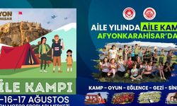 AFYONKARAHİSAR BELEDİYESİN'DEN AİLE YILINA ÖZEL AİLE KAMPI