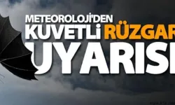 Kuvvetli Rüzgar ve Fırtına Bekleniyor!
