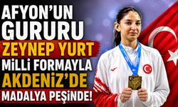 Afyon’un Gururu Zeynep Yurt Milli Formayla Akdeniz’de Madalya Peşinde!