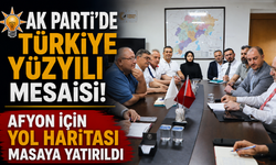 AK Parti’de Türkiye Yüzyılı Mesaisi! Afyon İçin Yol Haritası Masaya Yatırıldı