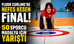 Floor Curling’de Nefes Kesen Final! 50 Sporcu Madalya İçin Yarıştı