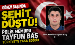 Görev Başında Şehit Düştü! Polis Memuru Tayfun Baş Türkiye’yi Yasa Boğdu