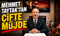 Mehmet Taytak’tan Çifte Müjde