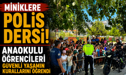 Miniklere Polis Dersi! Anaokulu Öğrencileri Güvenli Yaşamın Kurallarını Öğrendi