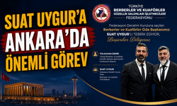 Suat Uygur’a Ankara’da Önemli Görev
