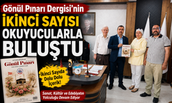 Gönül Pınarı Dergisi'nin İkinci Sayısı Okuyucularla Buluştu