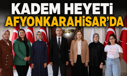 KADEM HEYETİ AFYONKARAHİSAR’DA