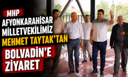 MHP Afyonkarahisar Milletvekilimiz Mehmet TAYTAK’tan Bolvadin’e Ziyaret