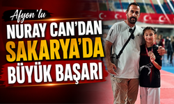 Afyon’lu Nuray Can’dan Sakarya'da Büyük Başarı