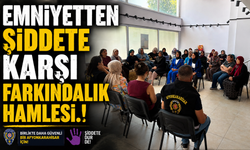EMNİYETTEN ŞİDDETE KARŞI FARKINDALIK HAMLESİ.!
