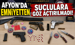 AFYON'DA EMNİYETTEN SUÇLULARA GÖZ AÇTIRILMADI!
