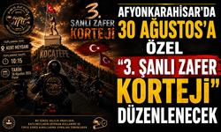 Afyonkarahisar’da 30 Ağustos’a Özel “3. Şanlı Zafer Korteji” Düzenlenecek