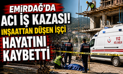 Emirdağ'da Acı İş Kazası! İnşaattan Düşen İşçi Hayatını Kaybetti