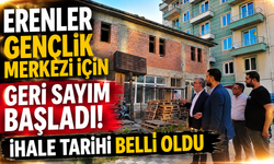 ERENLER GENÇLİK MERKEZİ İÇİN GERİ SAYIM BAŞLADI! İHALE TARİHİ BELLİ OLDU
