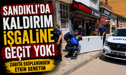 SANDIKLI'DA KALDIRIM İŞGALİNE GEÇİT YOK!