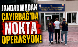 Jandarmadan Çayırbağ’da Nokta Operasyon!
