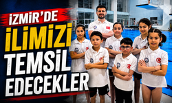 İZMİR’DE İLİMİZİ TEMSİL EDECEKLER