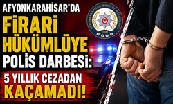 Afyonkarahisar’da Firari Hükümlüye Polis Darbesi: 5 Yıllık Cezadan Kaçamadı!