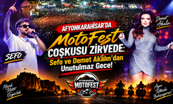 Afyonkarahisar’da MotoFest Coşkusu Zirvede: Sefo ve Demet Akalın’dan Unutulmaz Gece!