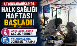 Afyonkarahisar’da Halk Sağlığı Haftası Başladı: Anne Adaylarına Sağlık Rehberi, Vatandaşlara Ücretsiz Tarama