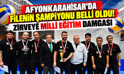AFYONKARAHİSAR'DA FİLENİN ŞAMPİYONU BELLİ OLDU! ZİRVEYE MİLLÎ EĞİTİM DAMGASI