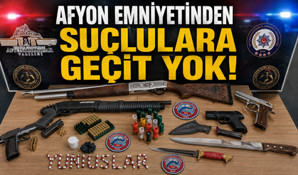 AFYON EMNİYETİNDEN SUÇLULARA GEÇİT YOK!