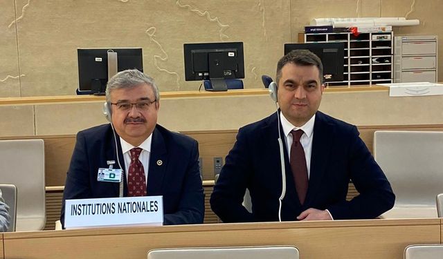 “TÜRKİYE İNSAN HAKLARININ KORUNMASINDA AKTİF ROL ALIYOR”