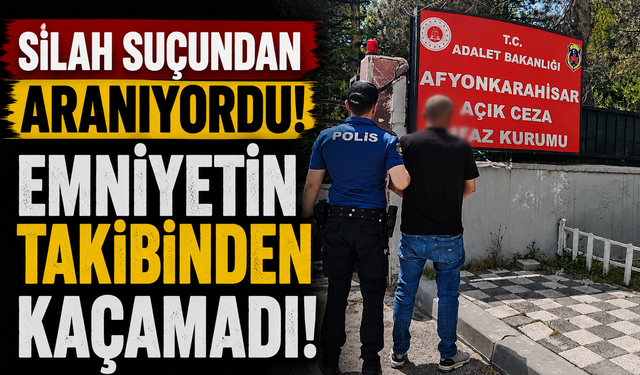 Silah Suçundan Aranıyordu! Emniyetin Takibinden Kaçamadı