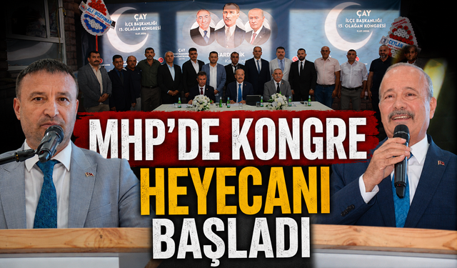 MHP’DE KONGRE HEYECANI BAŞLADI