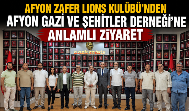 Afyon Zafer Lions Kulübü'nden Afyon Gazi ve Şehitler Derneği'ne Anlamlı Ziyaret