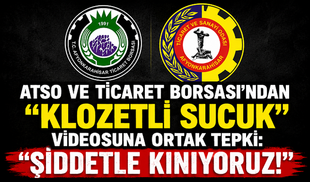 ATSO ve Ticaret Borsası’ndan “Klozetli Sucuk” Videosuna Ortak Tepki: “Şiddetle Kınıyoruz!”