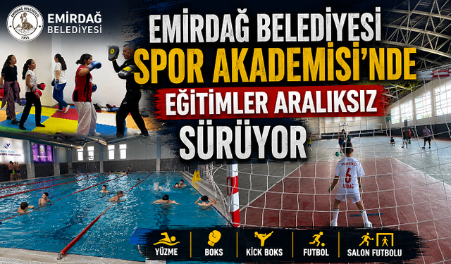 Emirdağ Belediyesi Spor Akademisi'nde Eğitimler Aralıksız Sürüyor