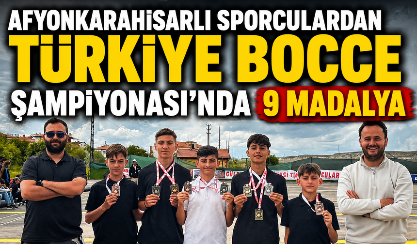 Afyonkarahisarlı Sporculardan Türkiye Bocce Şampiyonası’nda 9 Madalya