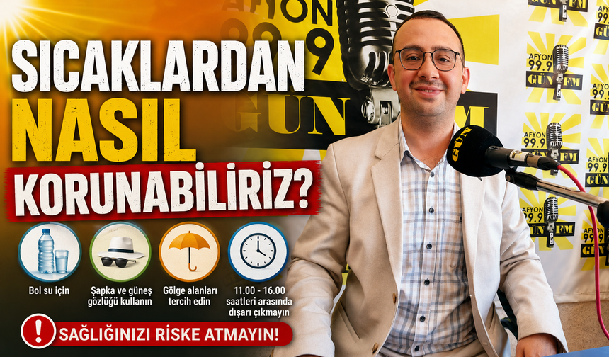 Sıcaklardan nasıl korunabiliriz?