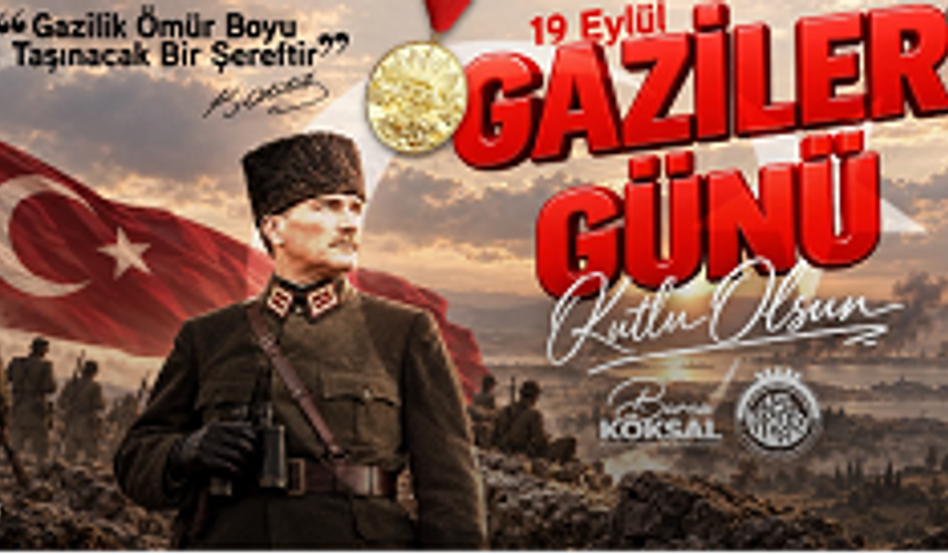 BAŞKANIMIZ BURCU KÖKSAL’IN 19 EYLÜL GAZİLER GÜNÜ MESAJI